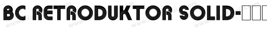 BC Retroduktor SOLID字体转换